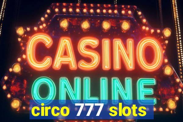 circo 777 slots